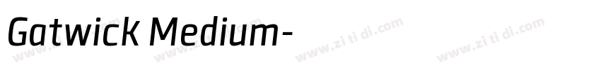 Gatwick Medium字体转换